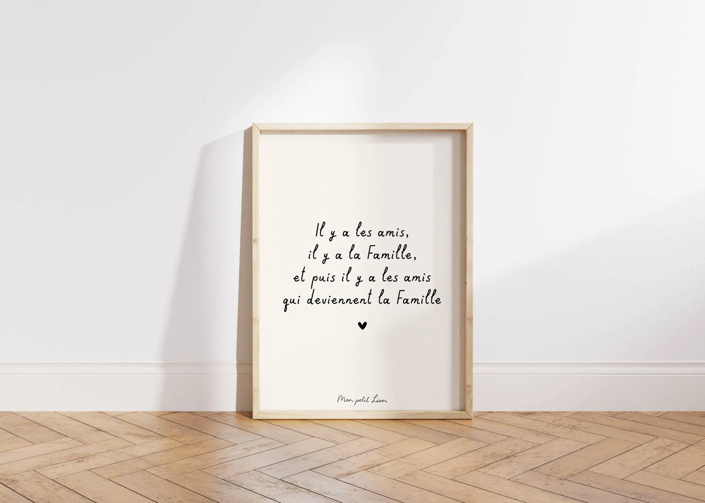 Affiche A4 citation Il y a les amis Mon petit Léon
