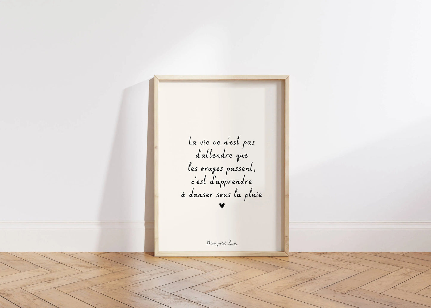 Affiche A4 citation Danser sous la pluie Mon petit Léon