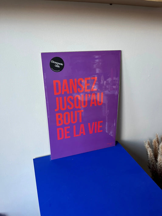 Affiche Dansez jusqu’au bout de la nuit (violette) Atelier MSV