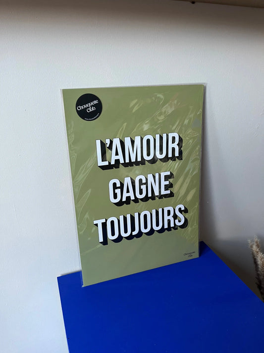 Affiche L’amour gagne toujours Atelier MSV
